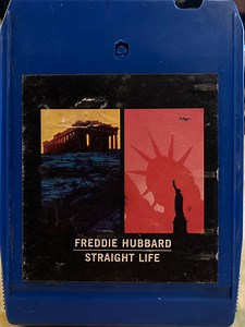 Freddie Hubbard - Straight Life