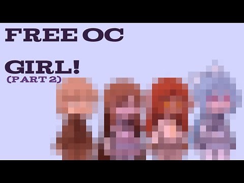 4 free oc gacha club 🌀