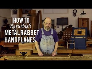 How to Refurbish a Metal Rabbet Plane