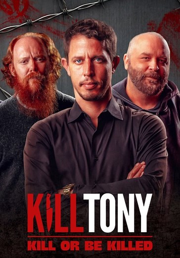 Kill Tony: Kill or Be Killed streaming online