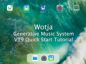 Wotja: Generative Music System - Quick Start (18m)