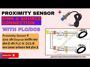 Proximity sensor Sink & Source connection with PLC #instrumentation #proximitysensor #plc #sensor