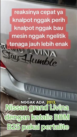 More power in Nissan Grand Livina with B25 DE ONE fuel catalyst and Pertalite fuel