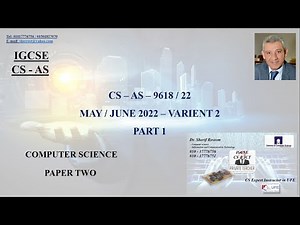 11- IGCSE - COMPUTER SCIENCE - AS - 9618/22 - MAY / JUNE 2022 - PAPER 2 - VARIENT 2 - PART 1