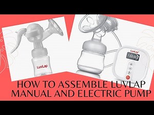 How to Assemble Luvlap Manual and Electric pump | Assembly of Luvlap Manual and Luvlap Electric Pump