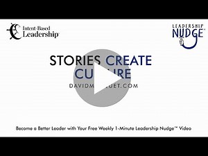 Leadership Nudge 155 - Stories Create Culture