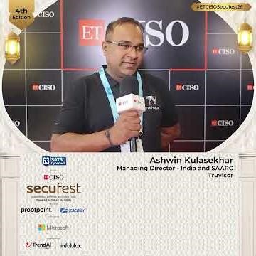 Ashwin Kulasekhar on Rethinking Cybersecurity in the AI & Cloud Era | ETCISO SecuFest