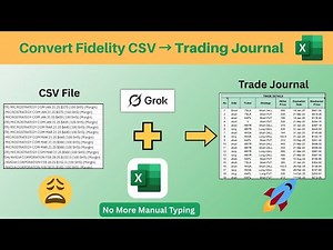 How to Turn Fidelity Trading CSV into Journal Using AI (Fast & Easy)
