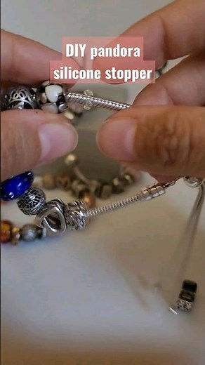 DIY pandora silicone stopper #pandora #jewelry #charmbracelets #foryou #diy