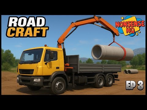 RoadCraft Ep 3 – Testing Our New Truck Crane! Loading Pipes Like a Pro! | NonsenseHQ