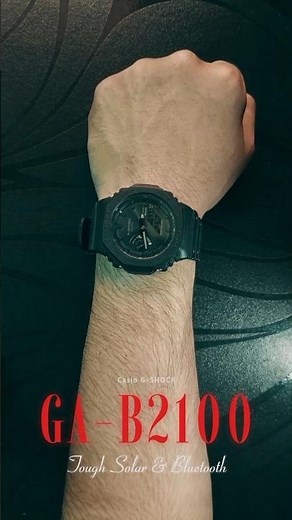 The Casio G-SHOCK GA-B2100 | Tough Solar & Bluetooth | The Watch Buddy #casio #gshock #casiogshock
