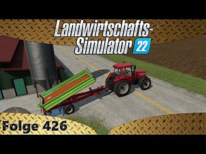 LS22 - Erstmal die Tiere versorgen - Let's Play #426 [de/ger]