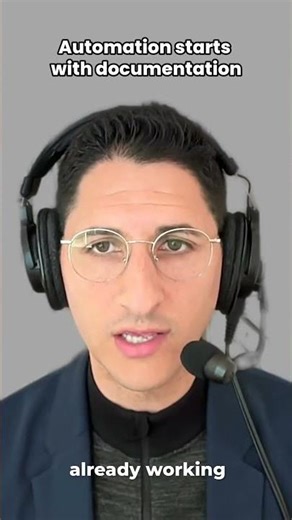 Automation Starts with Proper Documentation