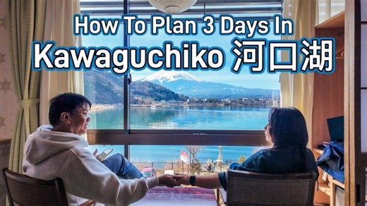 3 day Kawaguchiko travel plan for Mount Fuji views and scenic lakeside spots