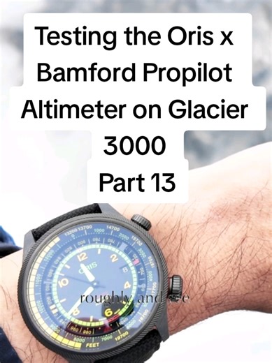 Testing the Oris x Bamford Propilot Altimeter on Glacier 3000 Part 13 @ORIS watches @BWD @Glacier 3000 #isochrono #propilotaltimeter #geneva #watch #glacier3000