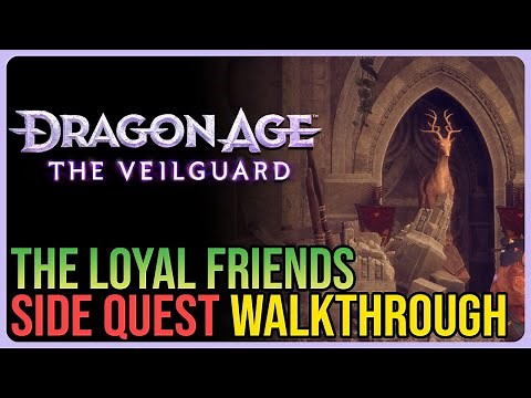 Loyal Friends Dragon Age The Veilguard