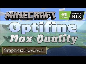 Optifine Maximum Quality Settings - Minecraft Performance Test