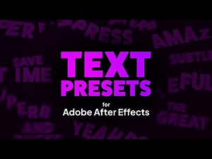 Text Presets for After Effects
