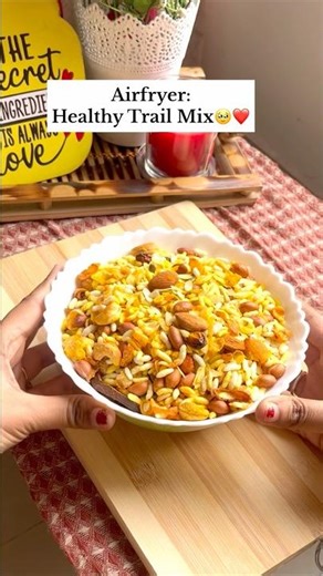 Viral Healthy Trail Mix 🥹❤️ | Air Fryer Indian Namkeen Recipe | #shorts #viral #trending #airfryer