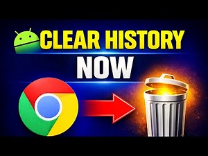 Delete Chrome Browsing History in Any Android Phone