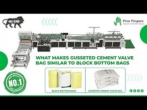 Gusseted Vs Block Bottom Cement Bags | Best Alternative for Block Bottom Bags |