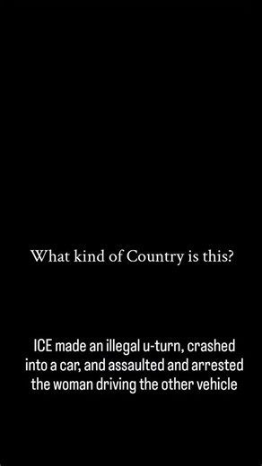 Preserving Black History on Instagram: "Video shows ICE making an illegal U-turn, crashing into a car, assaulting and arresting the woman driving the vehicle they crashed into. She was on her way to work. There are at least 4 violations by ICE in this video: • Illegal U-turn: Traffic code violation (e.g., reckless driving or unsafe maneuver under state vehicle codes like California VC 21461). • Crash liability: Negligent/reckless operation causing collision, violating duty of care and traffic sa