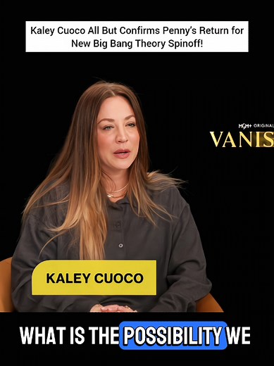 Kaley Cuoco Hints at Penny's Return in Big Bang Theory Spinoff