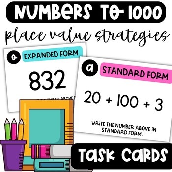 Place Value Task Cards | Expanded Form & Standard Form | 3-Digit Numbers