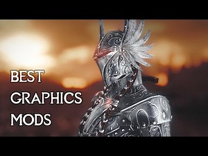 Skyrim SE - The Best Graphics Mods
