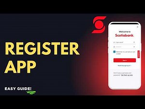 How to Register the Scotiabank App