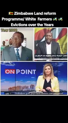 Zimbabwe Land Reform Programme: White Farmers Evictions