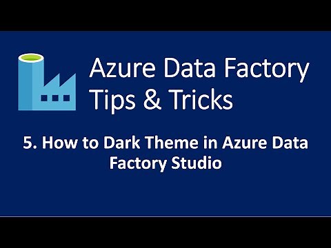5. How to enable Dark theme in Azure data factory studio | #datafactory #azuredatafactory #adf