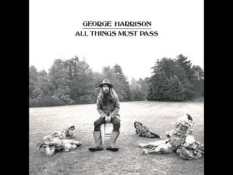 George Harrison – All Things Must Pass (1970, Full Album)