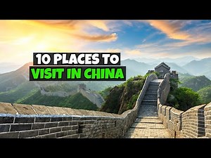 Top 10 Most Beautiful Places to Visit in China | Best Travel Destinations
