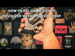 Reloading a 5 Shot Revolver with a Speed Strip