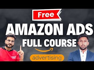 Free Amazon Ads Full Course 📦| Complete Mastery Workshop on Amazon Sponsored Advertising For Sellers