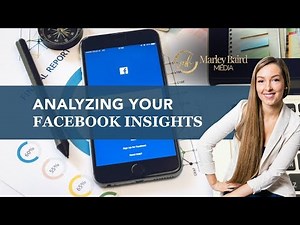 Analyzing Your Facebook Insights