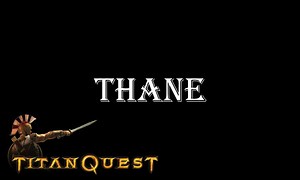 Thane Build Guide in "Titan Quest AE" for Solo Self-Found Hardcore