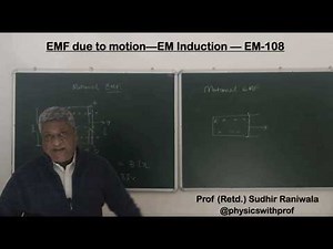 EMFDueToMotion - EM Induction - EM-109
