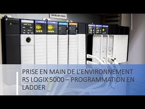 GETTING STARTED WITH RS LOGIX 5000 – LADDER PROGRAMMING BY ALLEN BRADLEY PLCS