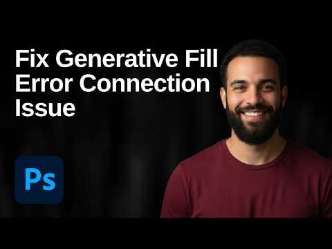 Fix Photoshop Generative Fill Couldn't Generate Prompt Due To Connection Issue (2026 Easy Guide)