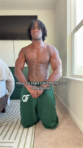 Beginner's Guide to Starting Calisthenics Training