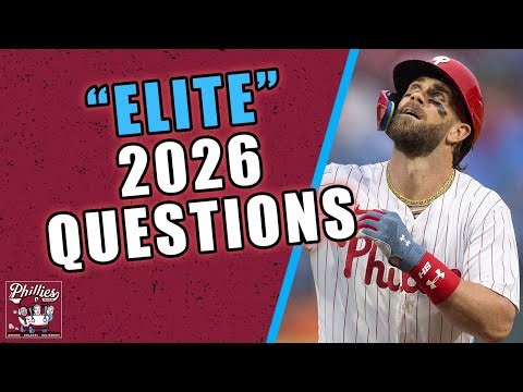 Your "Elite" 2026 Phillies Questions!