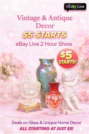 Vintage & Antique Decor $5 Starts eBay Live - Glass Home Decor Deals! | eBay Live Video