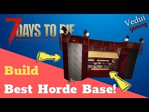 7 Days to Die | BUILD the Best Horde Base Ever! | Alpha Gameplay @Vedui42