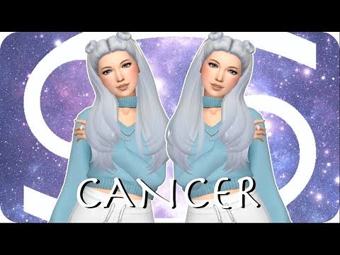 ZODIAC SIGNS - CANCER ♋️ | Sims 4 Create A Sim