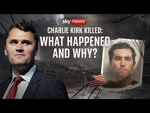 'A human tragedy': The murder of political activist Charlie Kirk