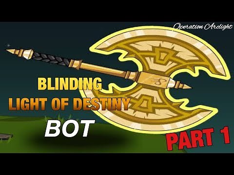 =AQW= BLINDING LIGHT OF DESTINY (BLoD) BOT + GUIDE PART 1 [GRIMOIRE 3.8]