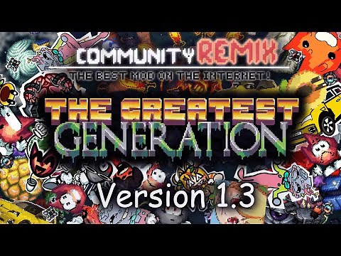 Calamity: Community Remix - Version 1.3 "The Greatest Generation" Trailer