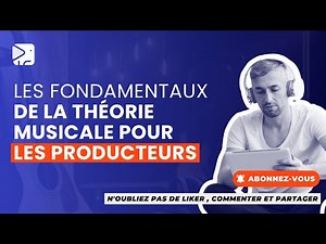 Music Theory: The Basics for Producers
